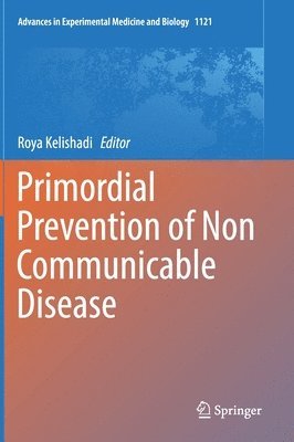 bokomslag Primordial Prevention of Non Communicable Disease