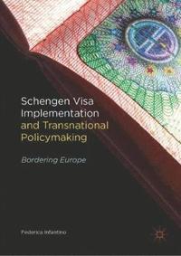bokomslag Schengen Visa Implementation and Transnational Policymaking
