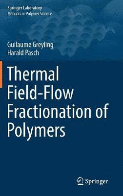 bokomslag Thermal Field-Flow Fractionation of Polymers