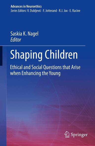 Saskia K. Nagel - Shaping Children, Inbunden