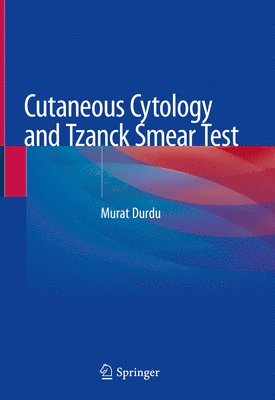 bokomslag Cutaneous Cytology and Tzanck Smear Test