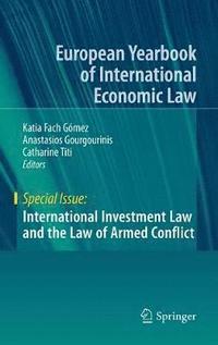 bokomslag International Investment Law and the Law of Armed Conflict