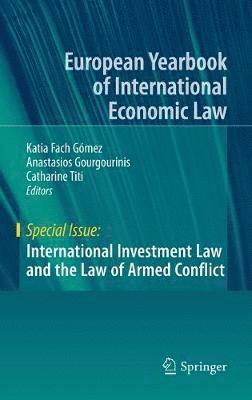bokomslag International Investment Law and the Law of Armed Conflict