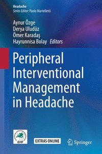 bokomslag Peripheral Interventional Management in Headache
