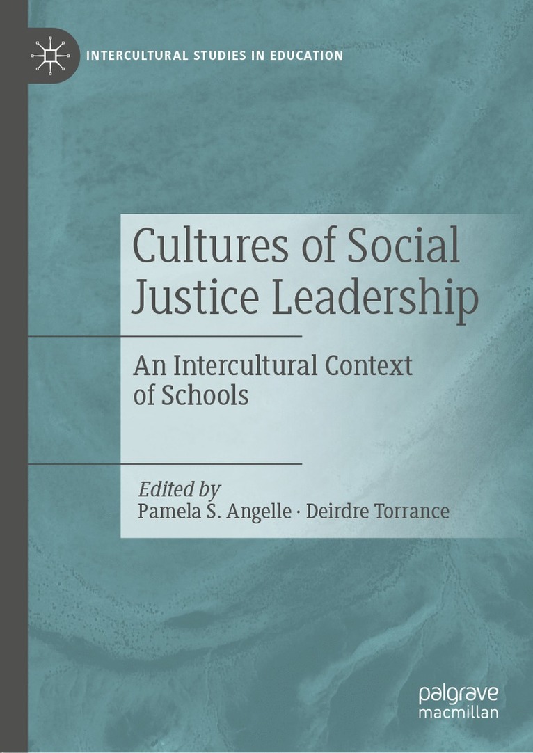 Cultures of Social Justice Leadership 1