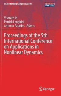 bokomslag Proceedings of the 5th International Conference on Applications in Nonlinear Dynamics