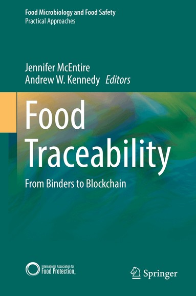 Jennifer McEntire, Andrew W. Kennedy - Food Traceability, Inbunden