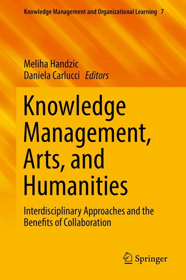 Meliha Handzic, Daniela Carlucci - Knowledge Management, Arts, and Humanities, Inbunden