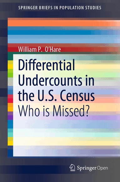 William P. O’Hare - Differential Undercounts in the U.S. Census, Häftad