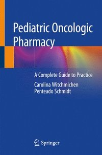 bokomslag Pediatric Oncologic Pharmacy