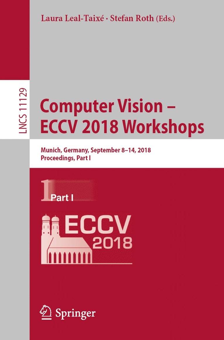 Computer Vision  ECCV 2018 Workshops 1