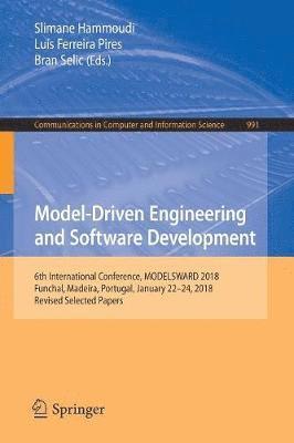 Slimane Hammoudi, Luís Ferreira Pires, Bran Selic, Luis Ferreira Pires - Model-Driven Engineering and Software Development, Häftad