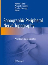 bokomslag Sonographic Peripheral Nerve Topography