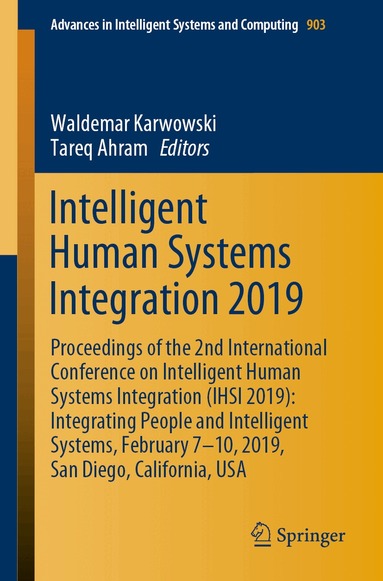 Waldemar Karwowski, Tareq Ahram - Intelligent Human Systems Integration 2019, Häftad