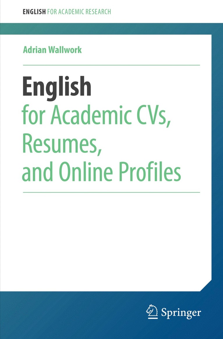 English for Academic CVs, Resumes, and Online Profiles