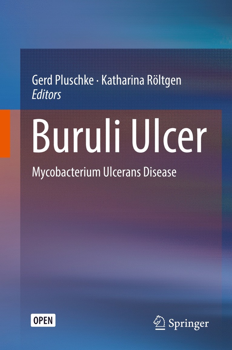 Gerd Pluschke, Katharina Röltgen, Katharina Roltgen - Buruli Ulcer, Inbunden