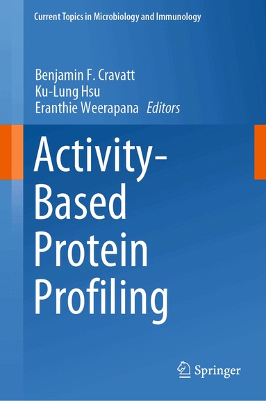 Benjamin F. Cravatt, Ku-Lung Hsu, Eranthie Weerapana - Activity-Based Protein Profiling, Inbunden