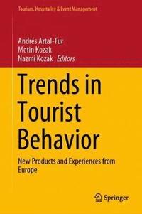 bokomslag Trends in Tourist Behavior