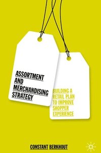 bokomslag Assortment and Merchandising Strategy