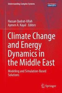 bokomslag Climate Change and Energy Dynamics in the Middle East