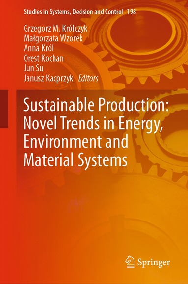 bokomslag Sustainable Production: Novel Trends in Energy, Environment and Material Systems