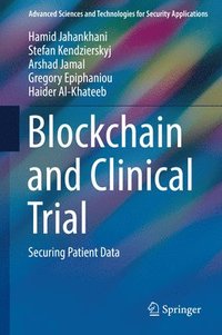 bokomslag Blockchain and Clinical Trial