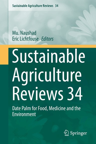 Mu. Naushad, Eric Lichtfouse - Sustainable Agriculture Reviews 34, Inbunden