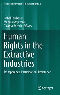 bokomslag Human Rights in the Extractive Industries