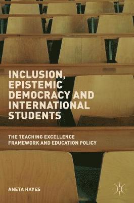 Inclusion, Epistemic Democracy and International Students 1