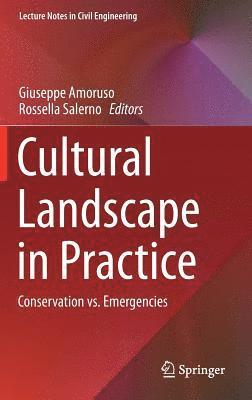 Cultural Landscape in Practice 1