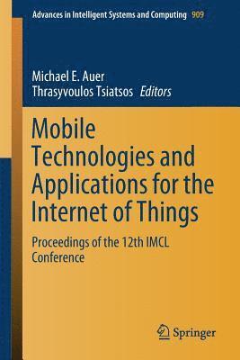 Mobile Technologies and Applications for the Internet of Things 1