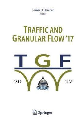 bokomslag Traffic and Granular Flow '17