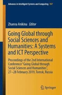 bokomslag Going Global through Social Sciences and Humanities: A Systems and ICT Perspective