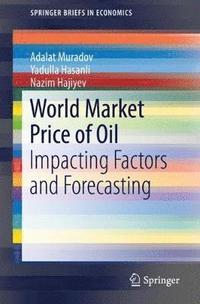 bokomslag World Market Price of Oil