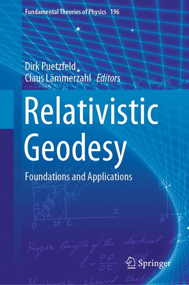 Dirk Puetzfeld, Claus Lämmerzahl - Relativistic Geodesy, Inbunden