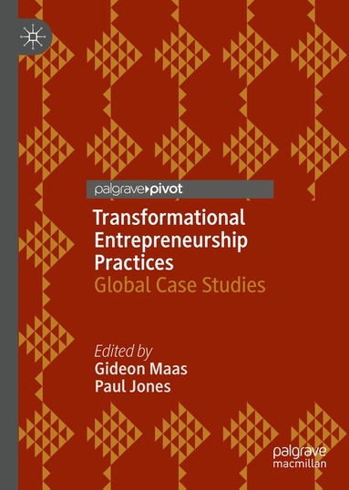 Gideon Maas, Paul Jones - Transformational Entrepreneurship Practices, Inbunden