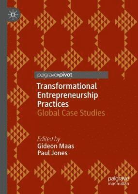 bokomslag Transformational Entrepreneurship Practices