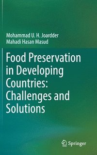 bokomslag Food Preservation in Developing Countries: Challenges and Solutions