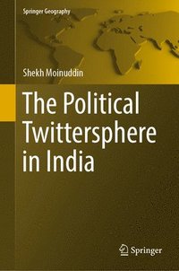 bokomslag The Political Twittersphere in India
