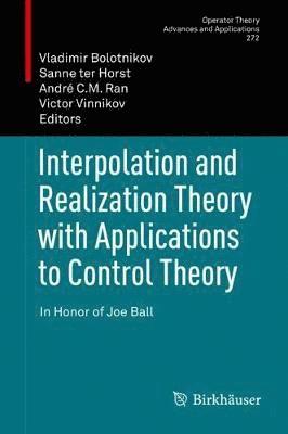 Interpolation and Realization Theory with Applications to Control Theory 1
