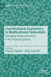bokomslag Constitutional Asymmetry in Multinational Federalism