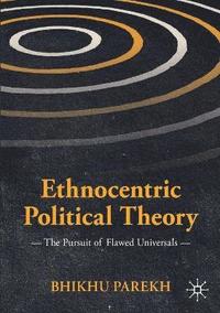 bokomslag Ethnocentric Political Theory