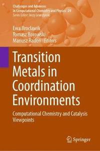 bokomslag Transition Metals in Coordination Environments
