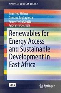 bokomslag Renewables for Energy Access and Sustainable Development in East Africa