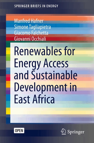 Manfred Hafner, Simone Tagliapietra, Giacomo Falchetta, Giovanni Occhiali - Renewables for Energy Access and Sustainable Development in East Africa, Häftad