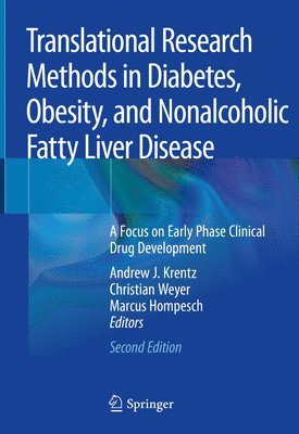 Translational Research Methods in Diabetes, Obesity, and Nonalcoholic Fatty Liver Disease 1