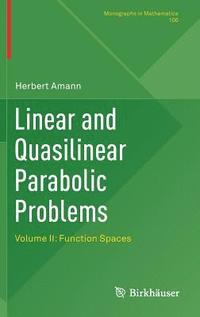 bokomslag Linear and Quasilinear Parabolic Problems