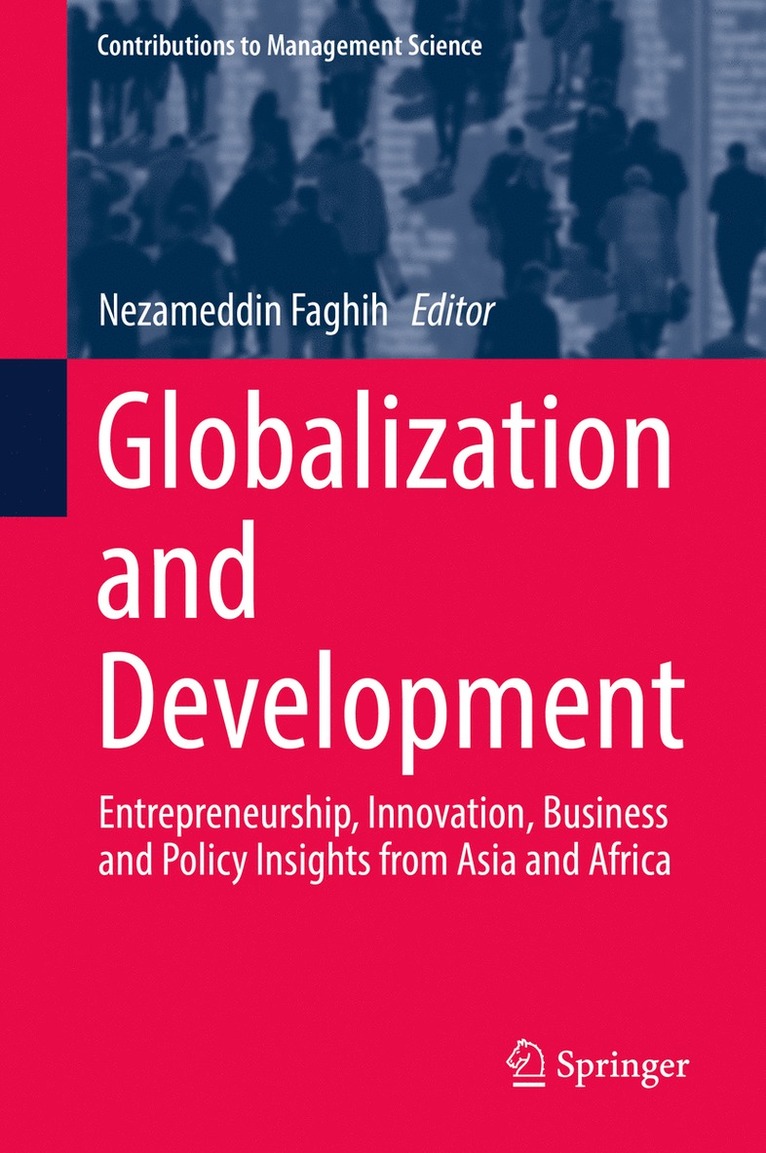 Nezameddin Faghih - Globalization and Development, Inbunden