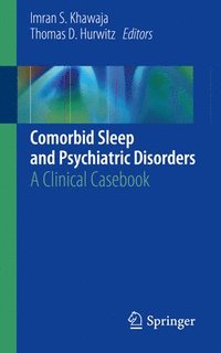 bokomslag Comorbid Sleep and Psychiatric Disorders