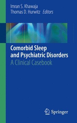 Comorbid Sleep and Psychiatric Disorders 1